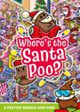 Alex Hunter: Where's the Santa Poo?, Buch