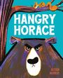 Alison Murray: Hangry Horace, Buch