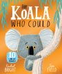 Rachel Bright: The Koala Who Could 10th Anniversary Edition, Buch