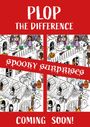 "Plop the Difference", "Spooky Surprises", "Coming Soon". Zwei Illustrationen von Halloween-Szenen mit Kindern in Kostümen.