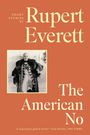 Rupert Everett: The American No, Buch