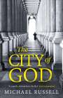 Michael Russell: The City of God, Buch