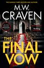M. W. Craven: The Final Vow, Buch