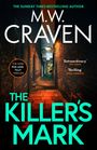 M. W. Craven: The Killer's Mark, Buch
