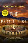 Martina Murphy: The Bone Fire, Buch