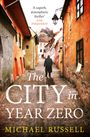 Michael Russell: The City in Year Zero, Buch