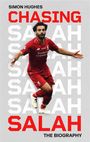 Simon Hughes: Chasing Salah, Buch