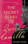 Hilary Rose: The Secret Diary of Queen Camilla, Buch
