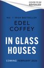 Edel Coffey: In Glass Houses, Buch