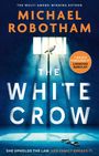 Michael Robotham: The White Crow, Buch