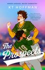 Kt Hoffman: The Prospects, Buch