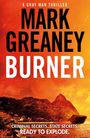 Mark Greaney: Burner, Buch