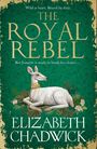 Elizabeth Chadwick: The Royal Rebel, Buch