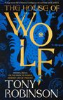 Tony Robinson: The House of Wolf, Buch