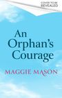 Maggie Mason: An Orphan's Courage, Buch