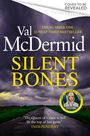 Val McDermid: Silent Bones, Buch