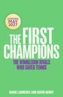 Text: „Coming May 2027“, „The First Champions“, „The Wimbledon Rivals Who Saved Tennis“. Grüner Hintergrund.