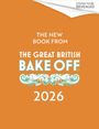 Text: „THE NEW BOOK FROM THE GREAT BRITISH BAKE OFF 2026“. Orange Hintergrund, oberer Rand umgefaltet.