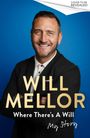 Will Mellor: Where There's A Will, Buch