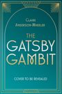 Claire Anderson-Wheeler: The Gatsby Gambit, Buch