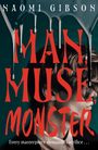 Naomi Gibson: Man, Muse, Monster, Buch
