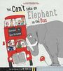 Patricia Cleveland-Peck: You Can't Take An Elephant On the Bus, Buch