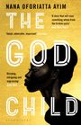 Nana Oforiatta Ayim: The God Child, Buch