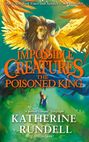 „Impossible Creatures: The Poisoned King“ von Katherine Rundell. Ein Löwe mit Flügeln und Hörnern ist dargestellt.