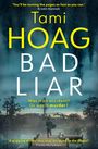 Tami Hoag: Bad Liar, Buch