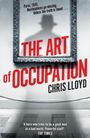 Texte: "Paris, 1941. Masterpieces go missing. Unless the truth is found... THE ART OF OCCUPATION CHRIS LLOYD." Eine Schattenfigur.