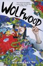 Marianna Baer: Wolfwood, Buch