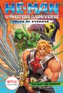 Gregory Mone: He-Man and the Masters of the Universe: The Hunt for Moss Man (Tales of Eternia Book 1), Buch