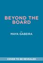 Maya Gabeira: Beyond the Board, Buch