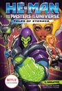 Gregory Mone: He-Man and the Masters of the Universe: I, Skeletor (Tales of Eternia Book 2), Buch