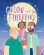 Chris Clarkson: Chloe and the Fireflies, Buch