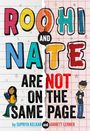 Supriya Kelkar: Roohi and Nate Are Not on the Same Page, Buch