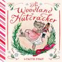 „The Woodland Nutcracker“ von Faith Pray. Illustration: Ein tanzender Bär in rosa Kleid hält einen Nussknacker.