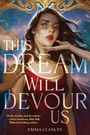 Emma Clancey: This Dream Will Devour Us, Buch