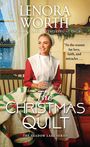Lenora Worth: The Christmas Quilt, Buch