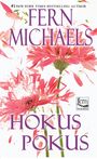 Fern Michaels: Hokus Pokus, Buch