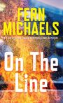 Fern Michaels: On the Line, Buch