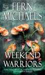 Fern Michaels: Weekend Warriors, Buch