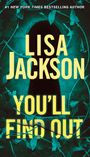 Lisa Jackson: You'll Find Out, Buch