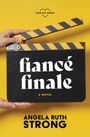 Angela Ruth Strong: Fiancé Finale, Buch