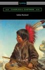 Charles A. Eastman: Indian Boyhood, Buch