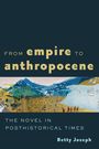 Betty Joseph: From Empire to Anthropocene, Buch