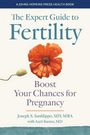 Joseph S Sanfilippo: The Expert Guide to Fertility, Buch