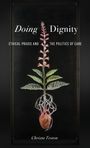 Christa Teston: Doing Dignity, Buch