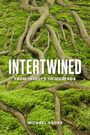 Michael Gross: Intertwined, Buch
