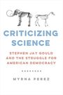 Myrna Perez: Criticizing Science, Buch